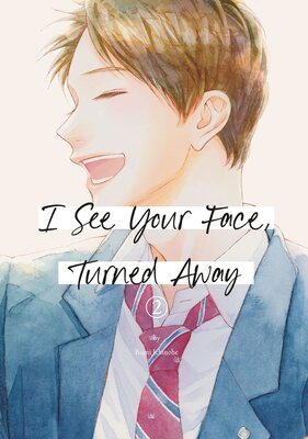 I See Your Face, Turned Away (2)