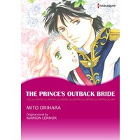 [Sold by Chapter]THE PRINCE'S OUTBACK BRIDE