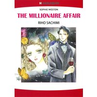 [Sold by Chapter]THE MILLIONAIRE AFFAIR