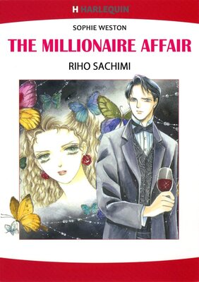 [Sold by Chapter]THE MILLIONAIRE AFFAIR