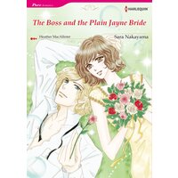 [Sold by Chapter]THE BOSS AND THE PLAIN JAYNE BRIDE