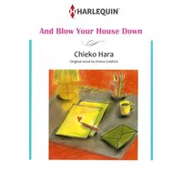 [Sold by Chapter]AND BLOW YOUR HOUSE DOWN