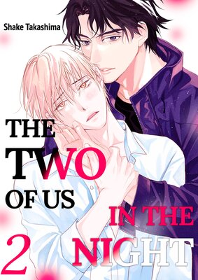 The Two of Us in the Night 2