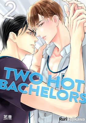 Two Hot Bachelors (2) [Plus Digital-Only Bonus]