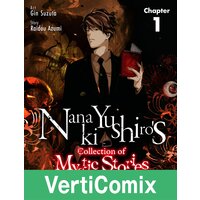 Nanaki Yushiro's Collection of Mystic Stories[VertiComix]