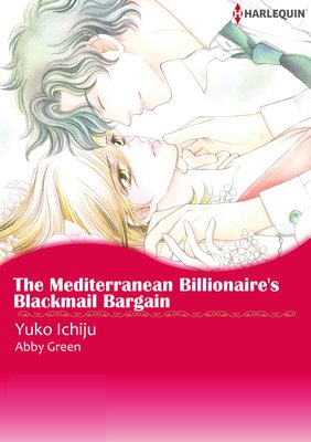 The Mediterranean Billionaire’s Blackmail Bargain