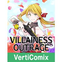 Villainess Outrage[VertiComix]