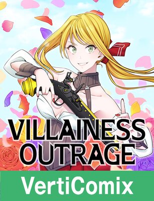 Villainess Outrage[VertiComix]