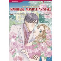 [Sold by Chapter]MARRIAGE, MANHATTAN STYLE