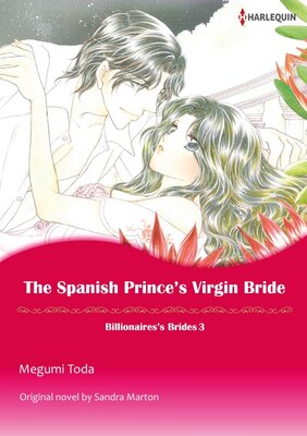 [Sold by Chapter]THE SPANISH PRINCE'S VIRGIN BRIDE