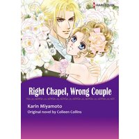 [Sold by Chapter]RIGHT CHAPEL, WRONG COUPLE