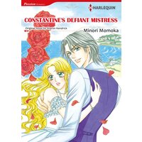 [Sold by Chapter]CONSTANTINE'S DEFIANT MISTRESS