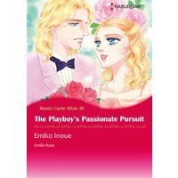 The Playboy's Passionate Pursuit Monte Carlo Affairs 3