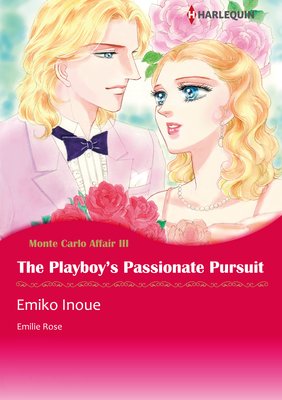 The Playboy's Passionate Pursuit Monte Carlo Affairs 3