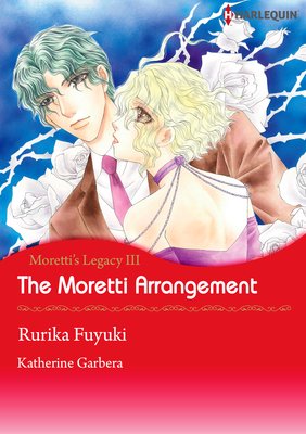 The Moretti Arrangement Moretti's Legacy 3
