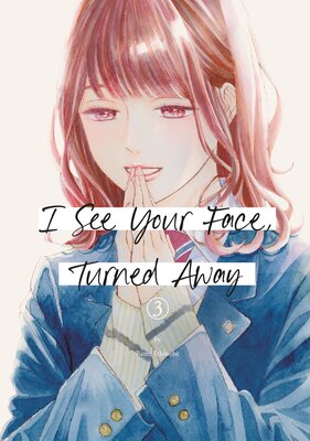 I See Your Face, Turned Away (3)