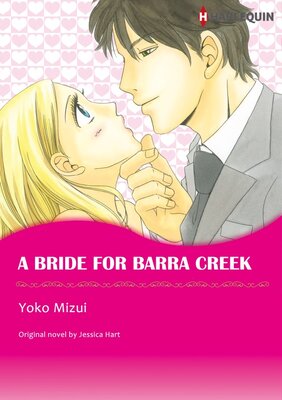 [Sold by Chapter]A BRIDE FOR BARRA CREEK