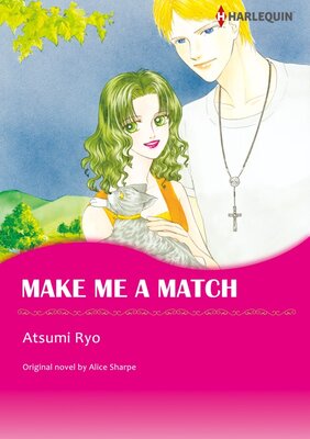 [Sold by Chapter]MAKE ME A MATCH