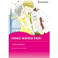 [Sold by Chapter]FIANCE WANTED FAST!