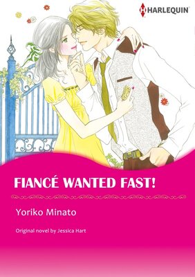 [Sold by Chapter]FIANCE WANTED FAST!