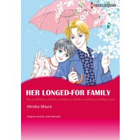 [Sold by Chapter]HER LONGED-FOR FAMILY 01