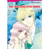 [Sold by Chapter]HIS HOUSEKEEPER BRIDE 01