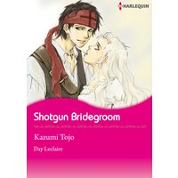 Shotgun Bridegroom