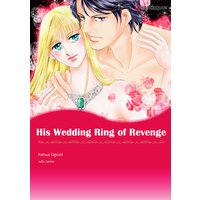 His Wedding Ring of Revenge