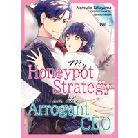 My Honeypot Strategy on the Arrogant CEO