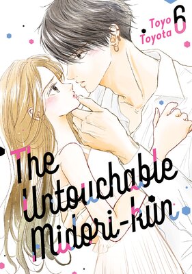 The Untouchable Midori-kun (6)