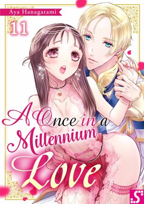 A Once in a Millennium Love(11)