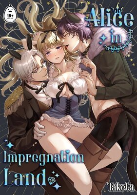 Alice in Impregnation Land