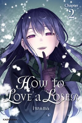 How to Love a Loser Chapter 2