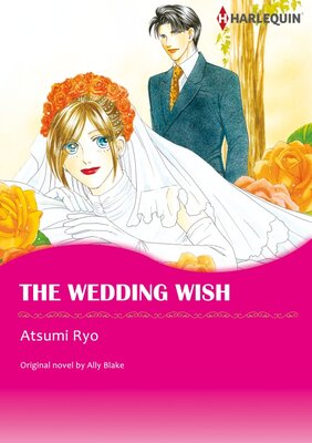 [Sold by Chapter]THE WEDDING WISH