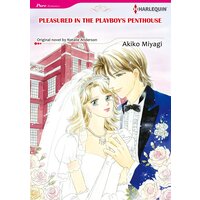 [Sold by Chapter]PLEASURED IN THE PLAYBOY'S PENTHOUSE 01