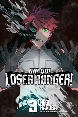 Go! Go! Loser Ranger! (3)