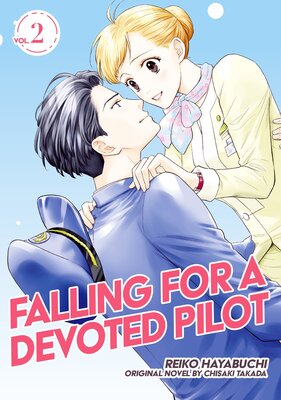 Falling For a Devoted Pilot Vol.2