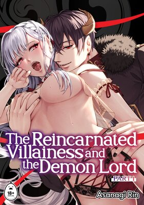 The Reincarnated Villainess and the Demon Lord