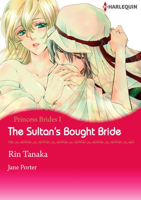 The Sultan's Bought Bride Princess Brides 1