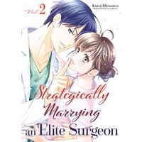 Strategically Marrying an Elite Surgeon