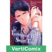 My Tyrannical Boss's Sweet Trap[VertiComix]