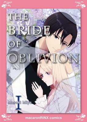 The Bride Of Oblivion