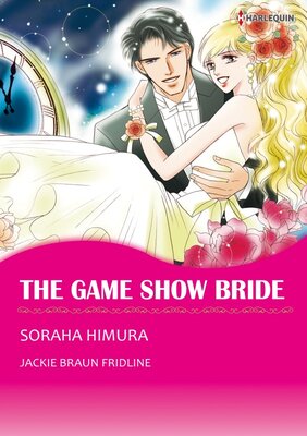 [Sold by Chapter]THE GAME SHOW BRIDE