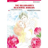 [Sold by Chapter]THE BILLIONAIRE'S BLACKMAIL BARGAIN