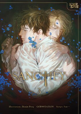 SANCTIFY, Volume 3