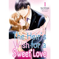 The Heir's Wish for a Sweet Love