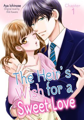 [Sold by Chapter]The Heir’s Wish for a Sweet Love