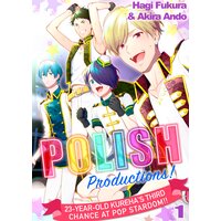 Polish Productions! -23-Year-Old Kureha's Third Chance At Pop Stardom!! -