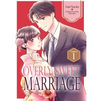 [Sold by Chapter]Overly Sweet Marriage