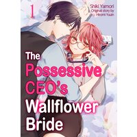 The Possessive CEO's Wallflower Bride